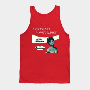 Experience Unnecessary Tank Top